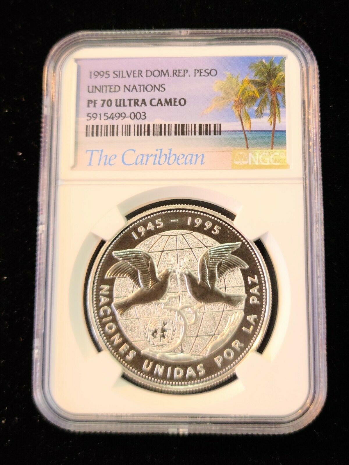 1995 DOMINICAN REPUBLIC SILVER 1 PESO UNITED NATIONS NGC PF 70 ULTRA CAMEO RARE - Fresh Stock Dated February 2026