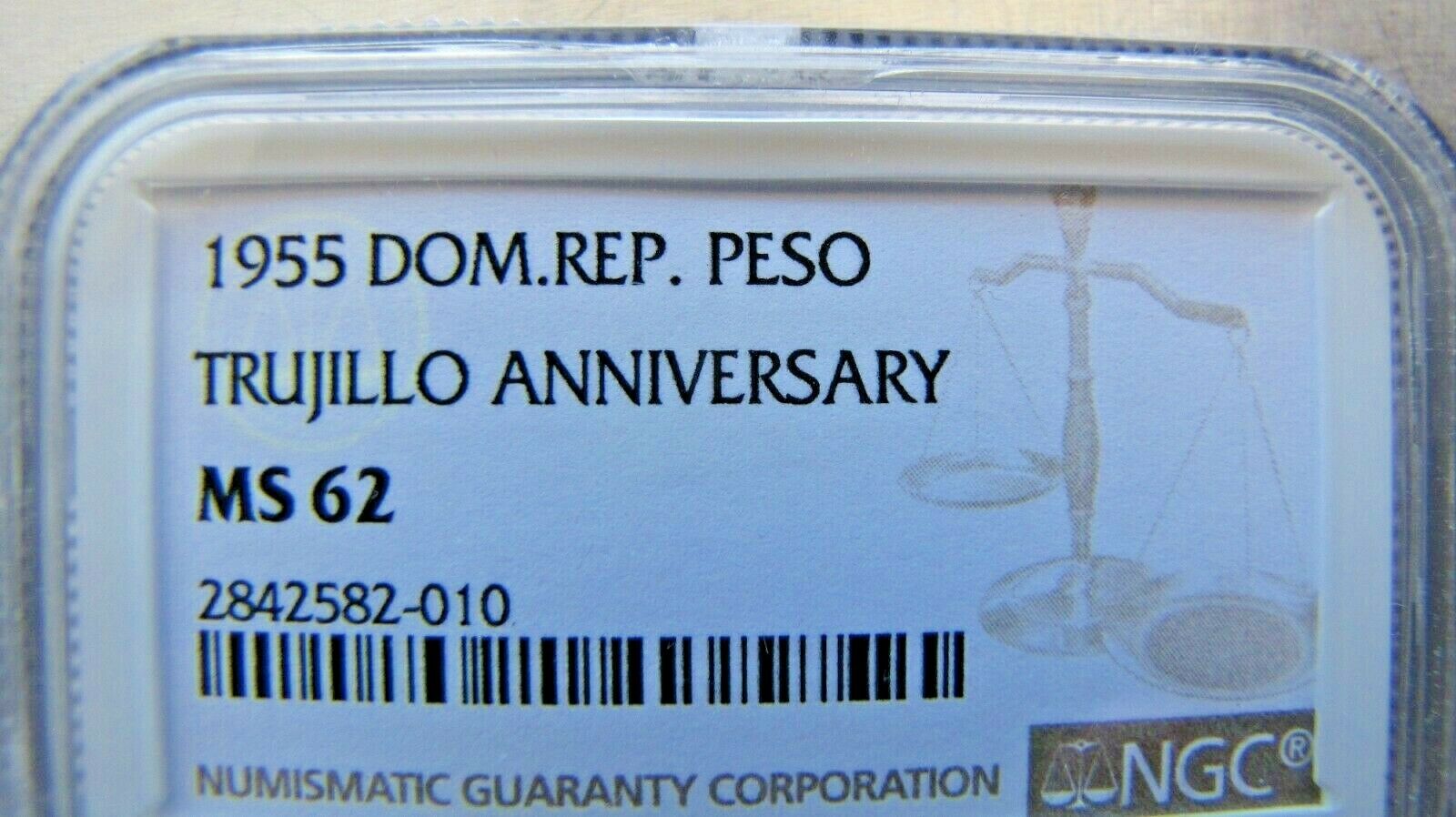 Dominican Republic KM23 Trujillo Peso 1955 NGC MS 62 - Fresh Stock Dated February 2026