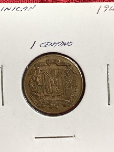 1944~~ Dominican Republic 1 Centavo Coin, Circulated - Fresh Stock Dated February 2026