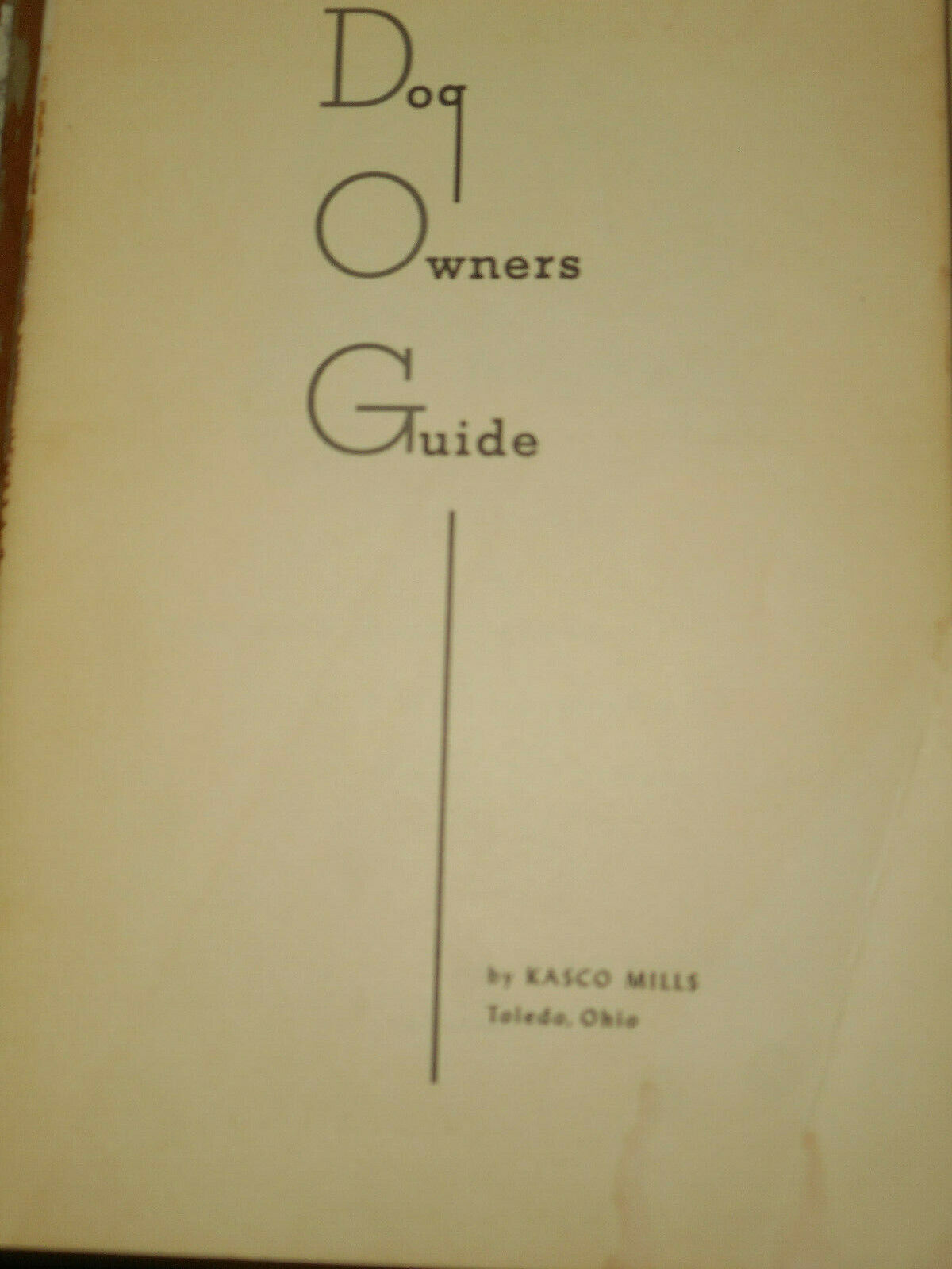 Vintage KASCO MILLS Dog Owners Guide Book 1955 Funny Informative Illustrated - Fresh Stock Dated December 2025