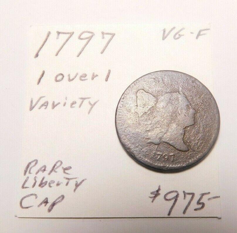 RARE 1797 1 OVER 1 VARIETY VG-FINE 1/2 CENT LIGHTLY GRAINY LIBERTY CAP !!!!!!!!! - Fresh Stock Dated February 2026