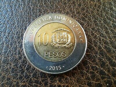 Dominican Republic 10 Pesos Coin 2015 Free shipping - Fresh Stock Dated December 2025