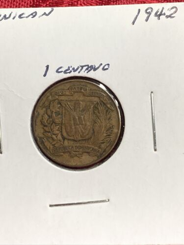 1942 Dominican Republic 1 Centavo coin - Fresh Stock Dated February 2026