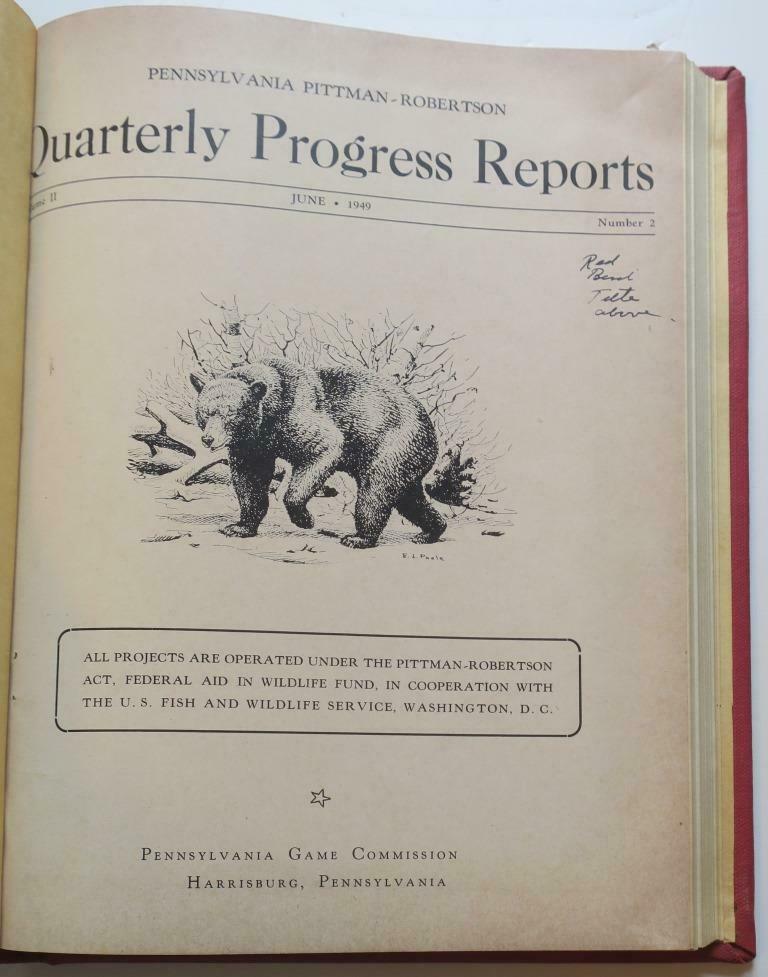 1949 Pennsylvania Game Commission Quarterly Progress Report,Poole Bear drawing - Fresh Stock Dated December 2025