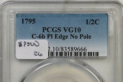 1795 C-6b R-6 PCGS VG 10 Pl Edge No Pole Liberty Cap Half Cent Coin 1/2c - Fresh Stock Dated February 2026
