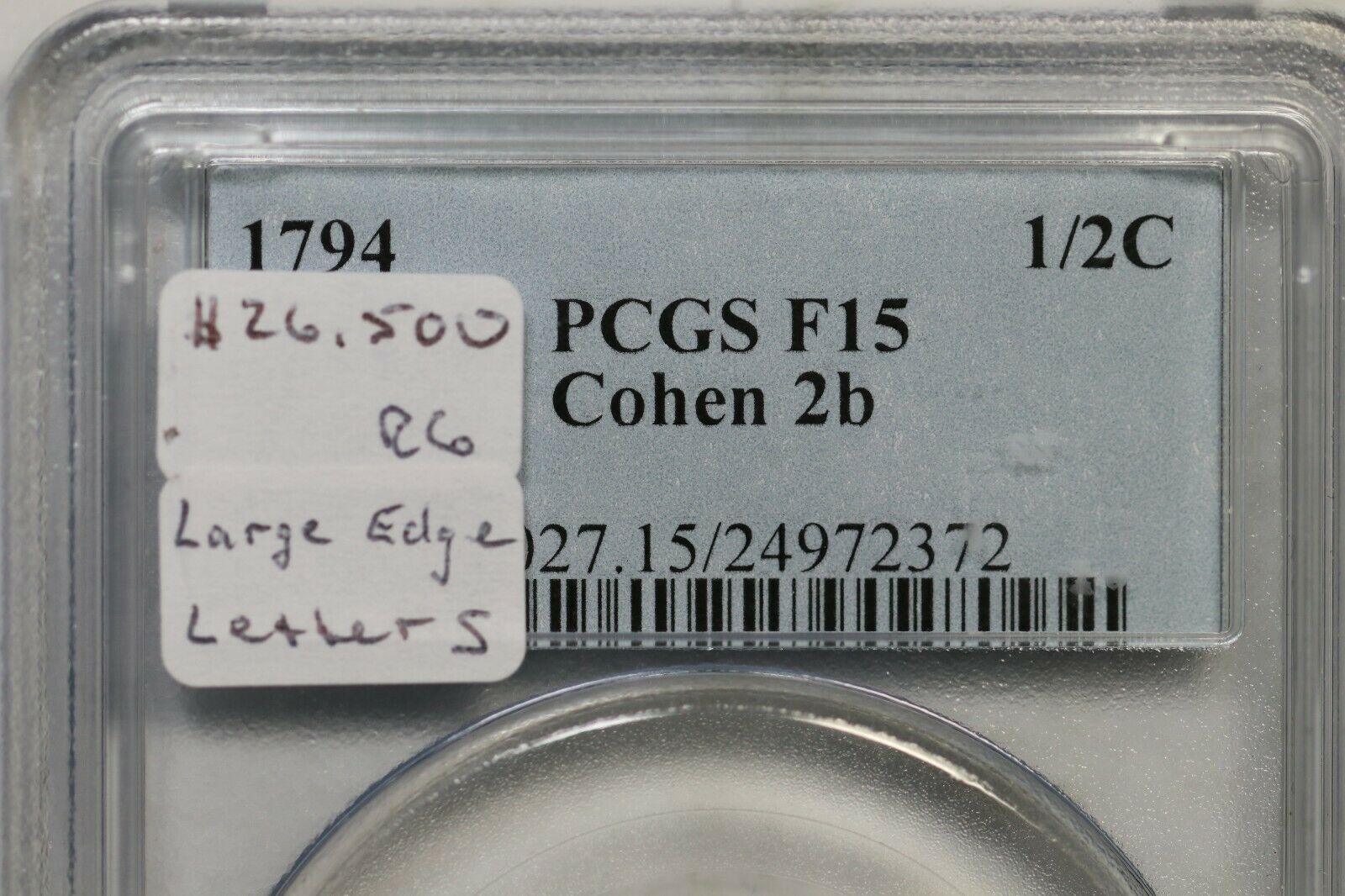 1794 C-2b R-6 PCGS F 15 Lg Edge Letters Liberty Cap Half Cent Coin 1/2c - Fresh Stock Dated February 2026