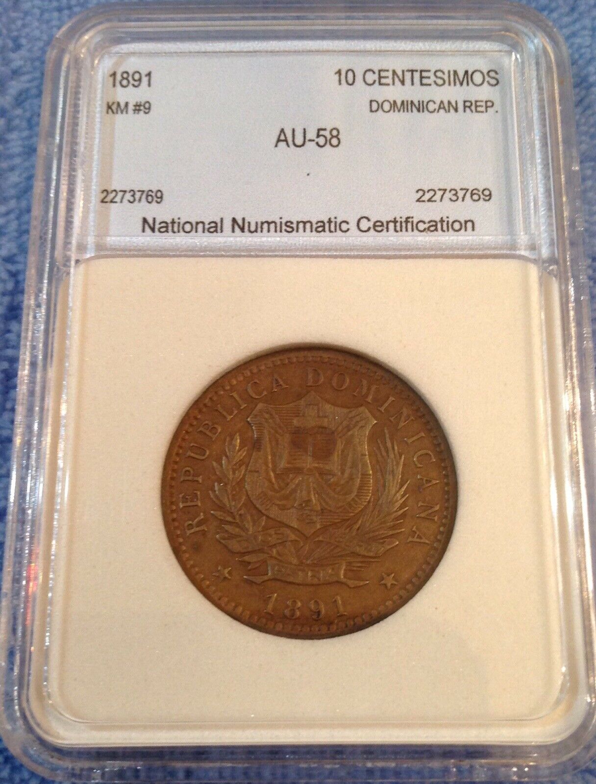 DOMINICAN REPUBLIC 1891-A 10 CENTESIMOS NEARLY UNCIRCULATED KM #9 - Fresh Stock Dated February 2026