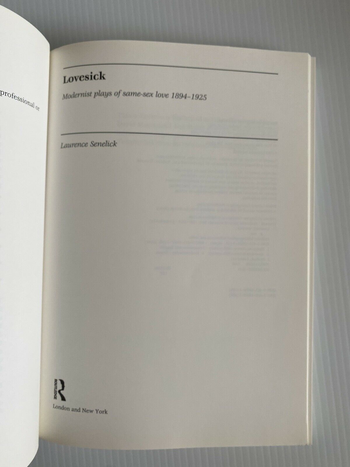 lovesick modernist plays of same sex love 1894-1925 Book Senelick 1st Edition - Fresh Stock Dated December 2025