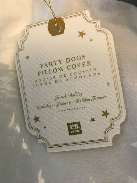 Pottery Barn Teen Party Dogs Pillow Cover White French Bulldog  12