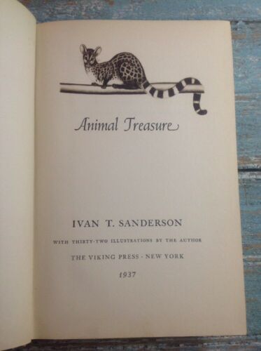 Animal Treasure By Ivan T. Sanderson, Hardcover 1937 - Fresh Stock Dated December 2025