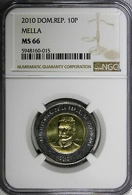 DOMINICAN REPUBLIC 2010 10 Pesos NGC MS66 MELLA TOP GRADED BY NGC KM# 106 (015) - Fresh Stock Dated December 2025