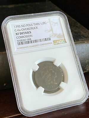 1795 No Pole Thin C-6A Plain Edge Overstruck NGC XF Details Half Cent - Fresh Stock Dated February 2026