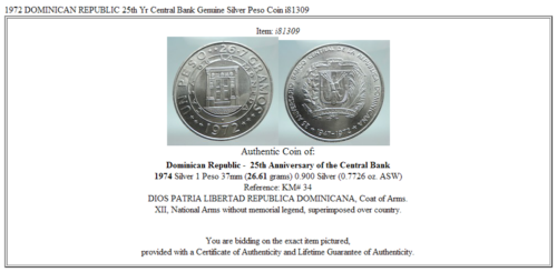 1972 DOMINICAN REPUBLIC 25th Yr Central Bank Genuine Silver Peso Coin i81309 - Fresh Stock Dated December 2025